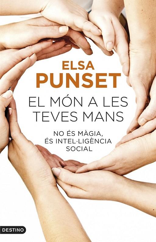 El món a les teves mans | 9788497102452 | Elsa Punset | Llibres.cat | Llibreria online en català | La Impossible Llibreters Barcelona