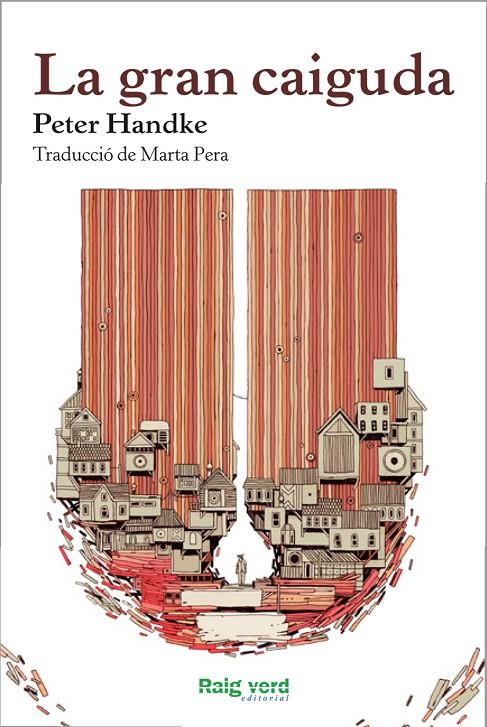 La gran caiguda | 9788415539773 | Handke, Peter | Llibres.cat | Llibreria online en català | La Impossible Llibreters Barcelona