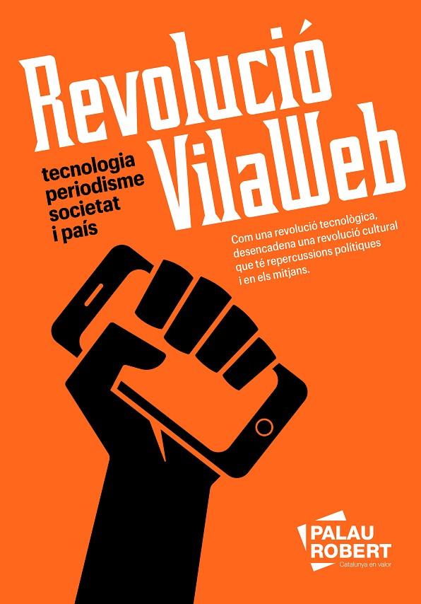 Revolució VilaWeb | 9788418857898 | Partal, Vicent/Maresma, Assumpció | Llibres.cat | Llibreria online en català | La Impossible Llibreters Barcelona
