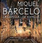 Miquel Barceló. La capella / Die kapelle | 9788481099171 | Barceló, Miquel | Llibres.cat | Llibreria online en català | La Impossible Llibreters Barcelona