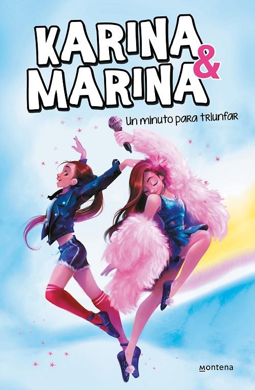 Un minuto para triunfar (Karina & Marina 2) | 9788417922146 | Karina & Marina, | Llibres.cat | Llibreria online en català | La Impossible Llibreters Barcelona