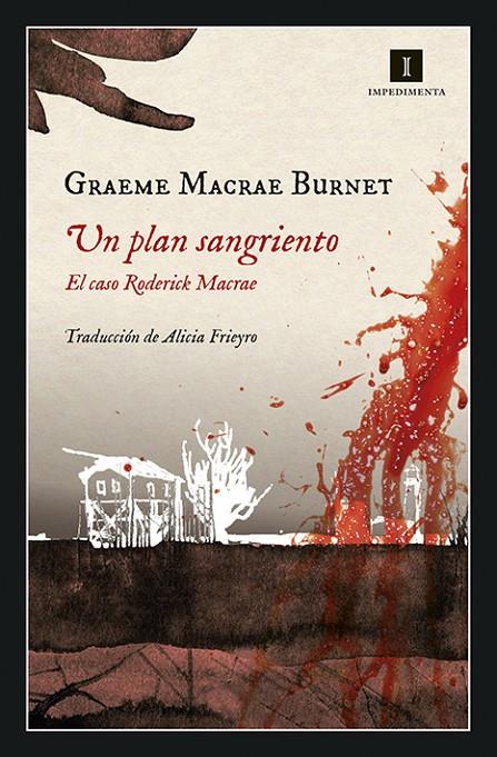 Un plan sangriento | 9788417553333 | Macrae Burnet, Graeme | Llibres.cat | Llibreria online en català | La Impossible Llibreters Barcelona
