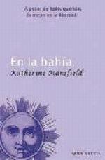 En la bahía | 9788484286028 | Mansfield, Katherine | Llibres.cat | Llibreria online en català | La Impossible Llibreters Barcelona