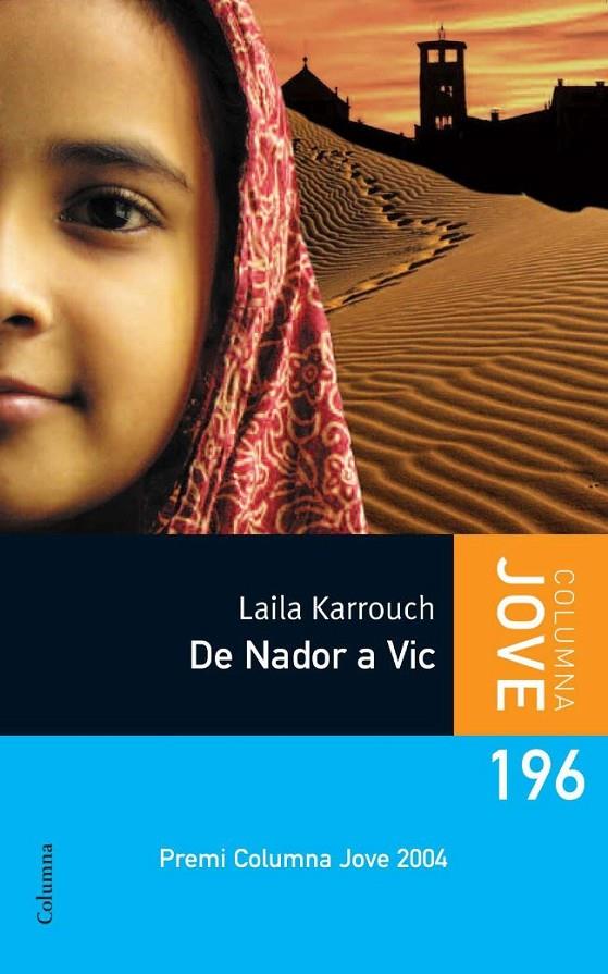 De Nador a Vic | 9788499322124 | Karrouch El Jilali, Laila | Llibres.cat | Llibreria online en català | La Impossible Llibreters Barcelona