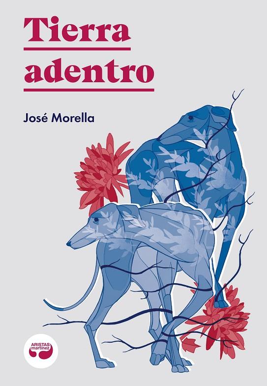 Tierra adentro | 9788419550064 | Morella, José | Llibres.cat | Llibreria online en català | La Impossible Llibreters Barcelona