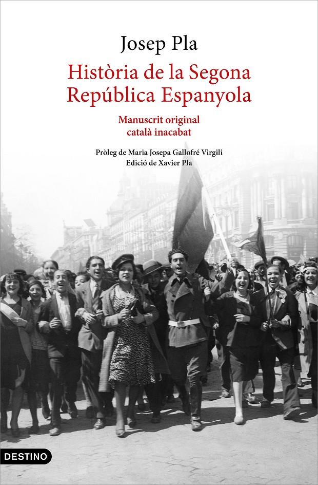 Història de la Segona República Espanyola (1929-abril 1933) | 9788497103022 | Pla, Josep | Llibres.cat | Llibreria online en català | La Impossible Llibreters Barcelona