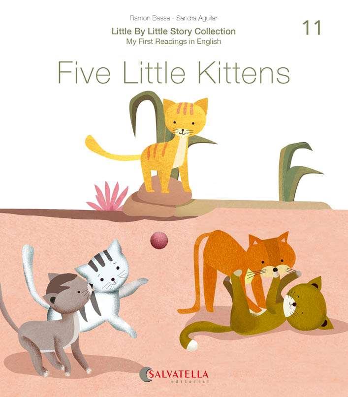 Five little Kittens | 9788417841706 | Bassa i Martín, Ramon | Llibres.cat | Llibreria online en català | La Impossible Llibreters Barcelona
