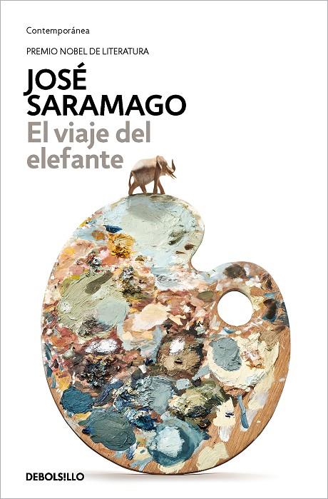El viaje del elefante | 9788490628782 | Saramago, José | Llibres.cat | Llibreria online en català | La Impossible Llibreters Barcelona