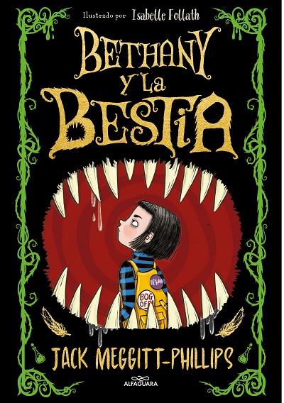 Bethany y la bestia | 9788420452470 | Meggitt-Phillips, Jack | Llibres.cat | Llibreria online en català | La Impossible Llibreters Barcelona