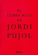 El llibre roig de Jordi Pujol | 9788497081221 | Pujol i Soley, Jordi | Llibres.cat | Llibreria online en català | La Impossible Llibreters Barcelona