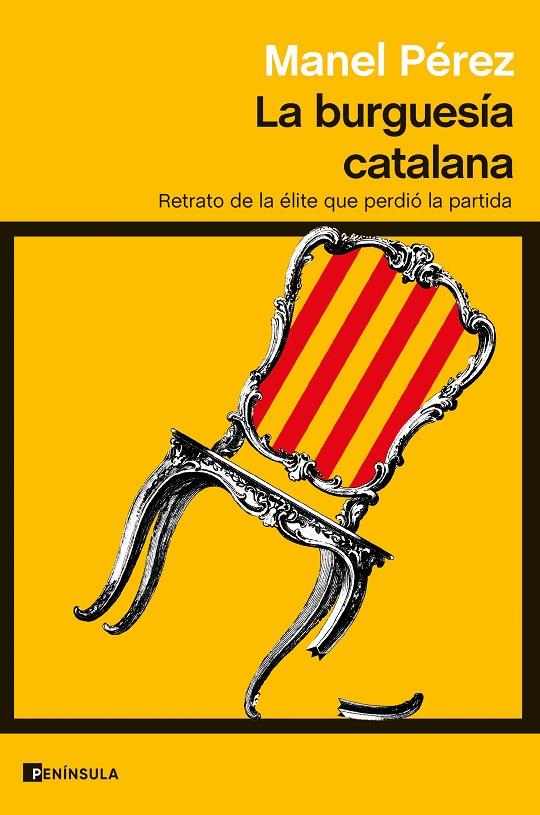 La burguesía catalana | 9788411000918 | Pérez, Manel | Llibres.cat | Llibreria online en català | La Impossible Llibreters Barcelona