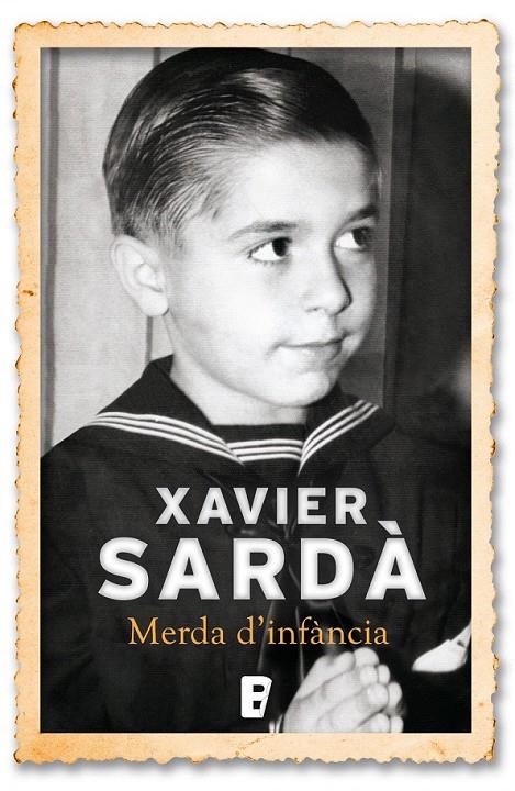 Merda d'infància | 9788490190913 | Sarda, Xavier | Llibres.cat | Llibreria online en català | La Impossible Llibreters Barcelona