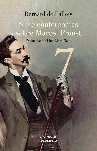 Siete conferencias sobre Marcel Proust | 9788412275483 | de Fallois, Bernard | Llibres.cat | Llibreria online en català | La Impossible Llibreters Barcelona