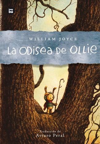La Odisea de Ollie | 9788483435106 | Joyce, William | Llibres.cat | Llibreria online en català | La Impossible Llibreters Barcelona