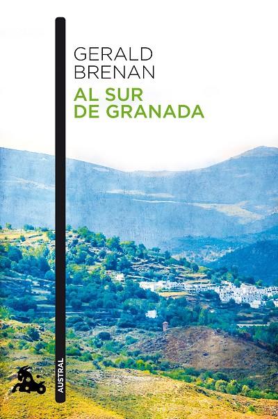 Al sur de Granada | 9788490660652 | Brenan, Gerald | Llibres.cat | Llibreria online en català | La Impossible Llibreters Barcelona