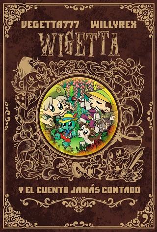 Wigetta y el cuento jamás contado | 9788499986142 | Vegetta777/Willyrex | Llibres.cat | Llibreria online en català | La Impossible Llibreters Barcelona