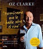 Permítame que le hable sobre el vino | 9788480768924 | Clarke, Oz | Llibres.cat | Llibreria online en català | La Impossible Llibreters Barcelona