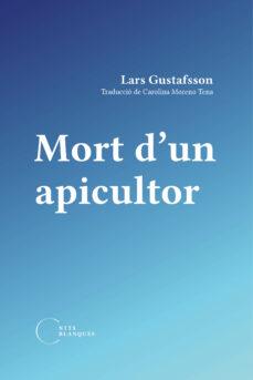 MORT D'UN APICULTOR | 9788412249491 | GUSTAFSSON, LARS | Llibres.cat | Llibreria online en català | La Impossible Llibreters Barcelona