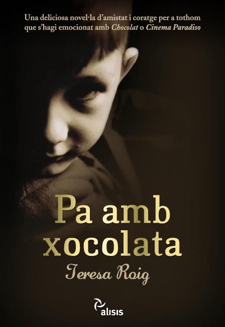 Pa amb xocolata | 9788493762810 | Roig Omedes, Teresa | Llibres.cat | Llibreria online en català | La Impossible Llibreters Barcelona