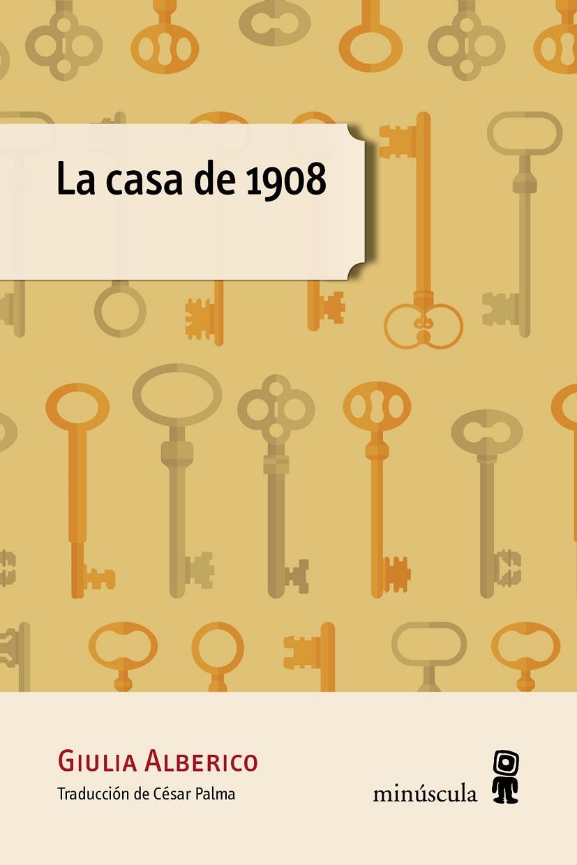 La casa de 1908 | 9788494834844 | Alberico, Giulia | Llibres.cat | Llibreria online en català | La Impossible Llibreters Barcelona
