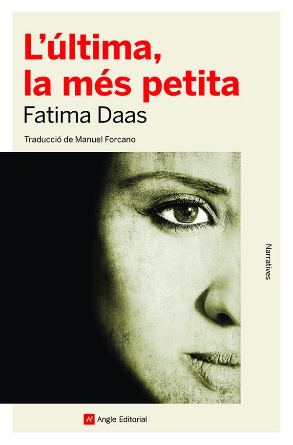 L'última, la més petita | 9788418197840 | Daas, Fatima | Llibres.cat | Llibreria online en català | La Impossible Llibreters Barcelona
