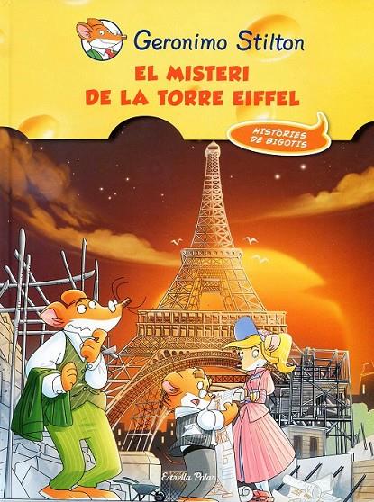 El misteri de la Torre Eiffel | 9788415697497 | Stilton, Geronimo | Llibres.cat | Llibreria online en català | La Impossible Llibreters Barcelona