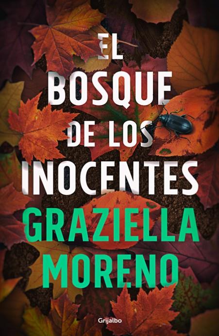 El bosque de los inocentes | 9788425353659 | MORENO,GRAZIELLA | Llibres.cat | Llibreria online en català | La Impossible Llibreters Barcelona