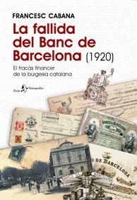 La fallida del Banc de Barcelona (1920) | 9788498090222 | Cabana i Vancells, Francesc | Llibres.cat | Llibreria online en català | La Impossible Llibreters Barcelona