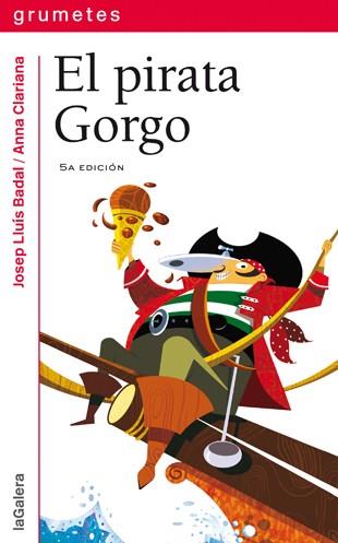 El pirata gorgo | 9788424631680 | Josep Lluís Badal | Llibres.cat | Llibreria online en català | La Impossible Llibreters Barcelona