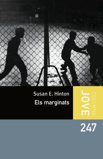 Els marginats | 9788415697183 | Hinton, S. E. | Llibres.cat | Llibreria online en català | La Impossible Llibreters Barcelona