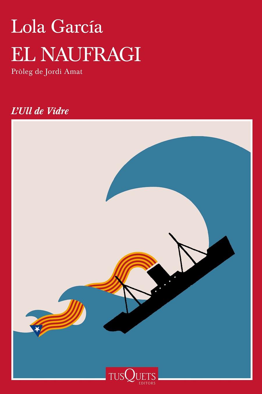 El naufragi | 9788490666852 | García, Lola | Llibres.cat | Llibreria online en català | La Impossible Llibreters Barcelona