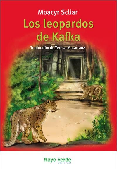 Los leopardos de Kafka | 9788415539124 | MOACYR SCLIAR | Llibres.cat | Llibreria online en català | La Impossible Llibreters Barcelona