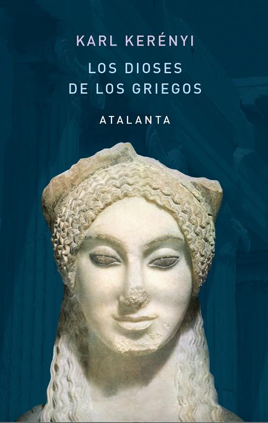 Los dioses de los griegos | 9788412213034 | KARL KERENYI | Llibres.cat | Llibreria online en català | La Impossible Llibreters Barcelona