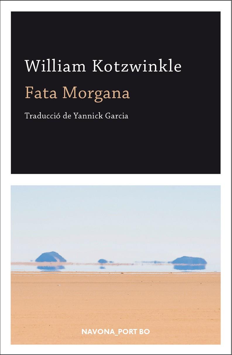 Fata Morgana | 9788417181543 | Kotzwinkle, William | Llibres.cat | Llibreria online en català | La Impossible Llibreters Barcelona