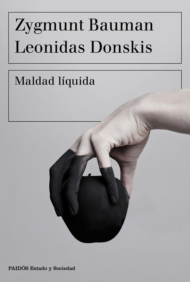 Maldad líquida | 9788449335402 | Bauman, Zygmunt/Donskis, Leonidas | Llibres.cat | Llibreria online en català | La Impossible Llibreters Barcelona