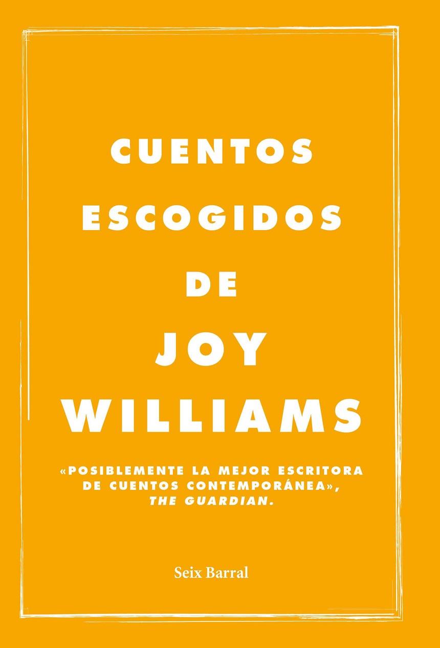 Cuentos escogidos | 9788432232596 | Williams, Joy | Llibres.cat | Llibreria online en català | La Impossible Llibreters Barcelona
