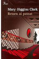 Retorn al passat | 9788484374466 | Higgins Clark, Mary | Llibres.cat | Llibreria online en català | La Impossible Llibreters Barcelona