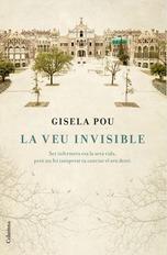 La veu invisible | 9788466419512 | Pou, Gisela | Llibres.cat | Llibreria online en català | La Impossible Llibreters Barcelona