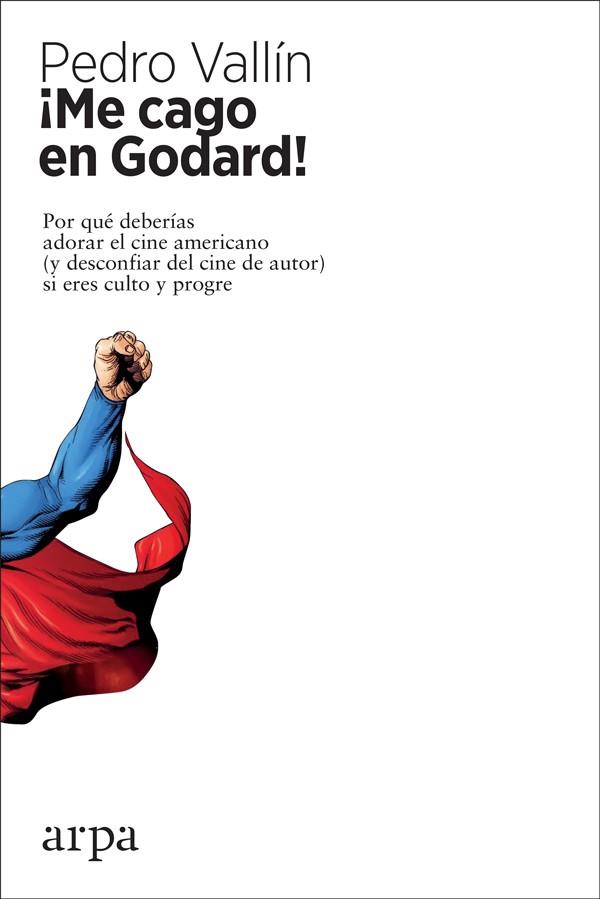 ¡Me cago en Godard! | 9788417623203 | Vallín Pérez, Pedro | Llibres.cat | Llibreria online en català | La Impossible Llibreters Barcelona