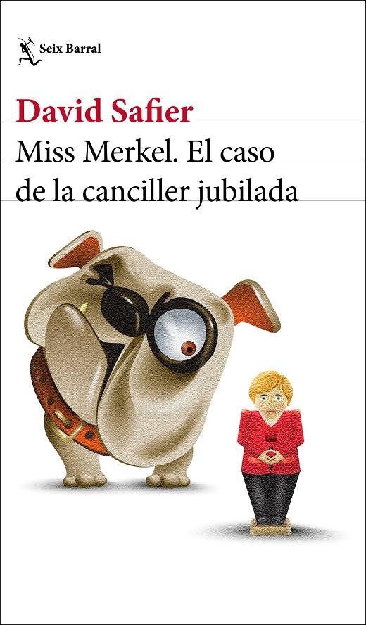 Miss Merkel. El caso de la canciller jubilada | 9788432239205 | Safier, David | Llibres.cat | Llibreria online en català | La Impossible Llibreters Barcelona