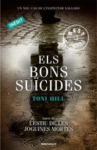 Els bons suïcides | 9788499899053 | Hill, Toni | Llibres.cat | Llibreria online en català | La Impossible Llibreters Barcelona