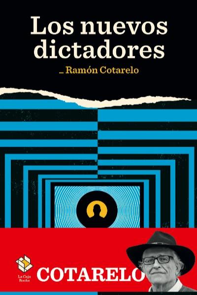 Los nuevos dictadores | 9788417496241 | Cotarelo, Ramón | Llibres.cat | Llibreria online en català | La Impossible Llibreters Barcelona