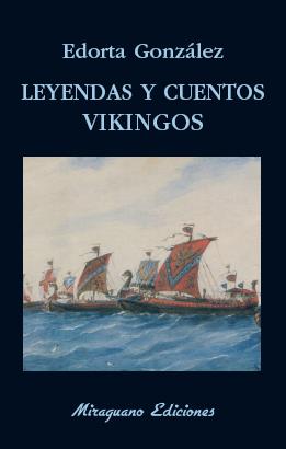 Leyendas y cuentos vikingos | 9788478134519 | González Camino, Edorta | Llibres.cat | Llibreria online en català | La Impossible Llibreters Barcelona