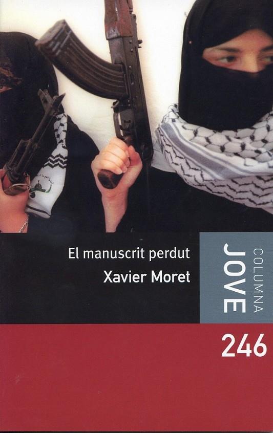 El manuscrit perdut | 9788492790555 | Moret, Xavier | Llibres.cat | Llibreria online en català | La Impossible Llibreters Barcelona