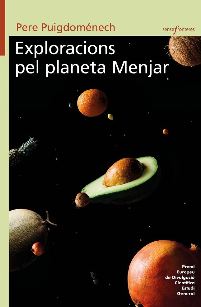 Exploracions pel planeta Menjar | 9788413580036 | Puigdoménech i Rosell, Pere | Llibres.cat | Llibreria online en català | La Impossible Llibreters Barcelona