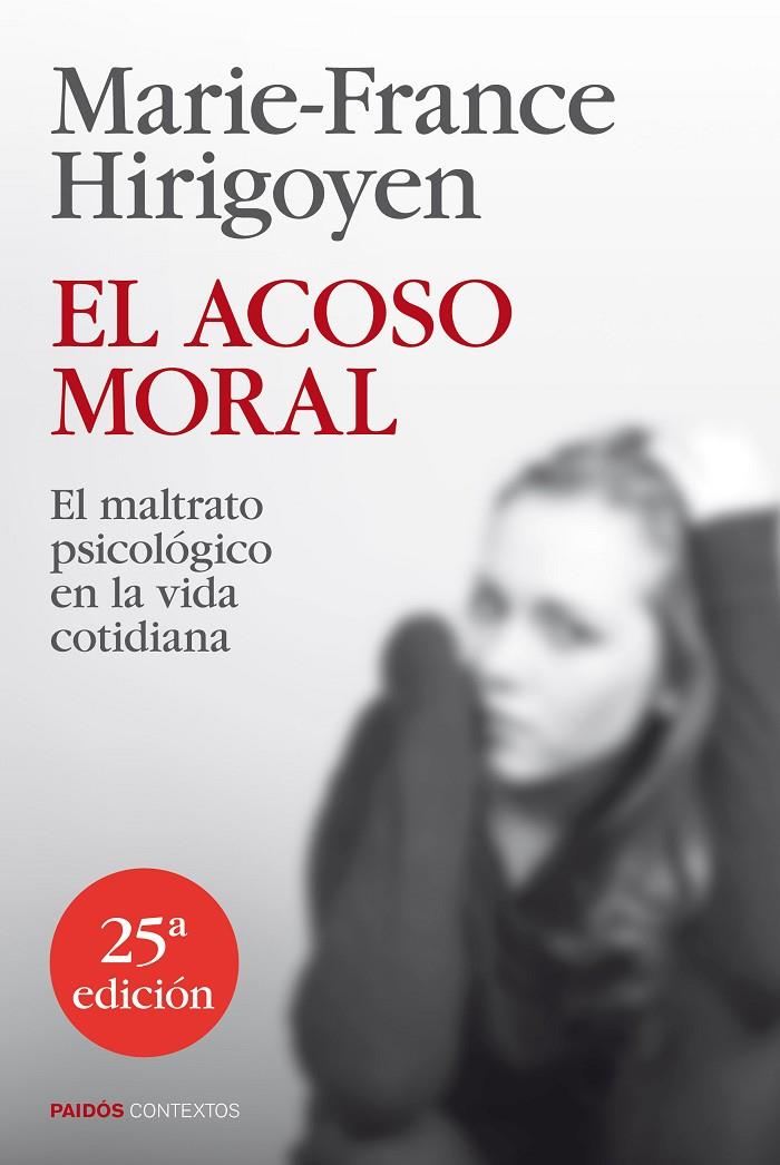 El acoso moral | 9788449329050 | Marie-France Hirigoyen | Llibres.cat | Llibreria online en català | La Impossible Llibreters Barcelona