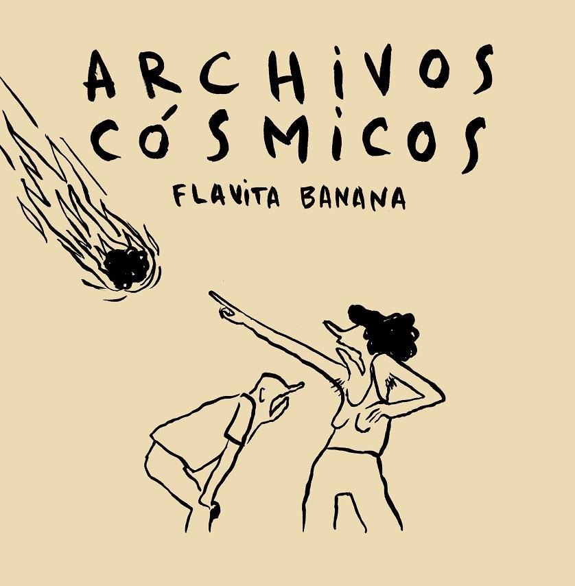 Archivos cósmicos | 9788417575175 | Flavita Banana | Llibres.cat | Llibreria online en català | La Impossible Llibreters Barcelona