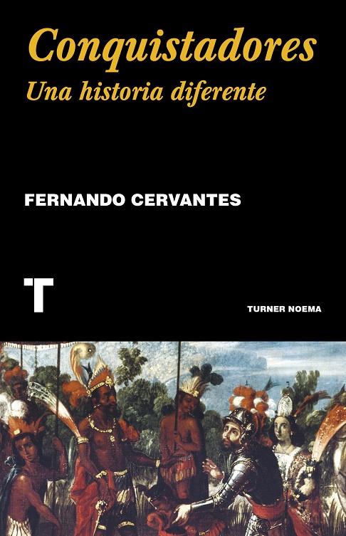 Conquistadores | 9788418428357 | Cervantes, Fernando | Llibres.cat | Llibreria online en català | La Impossible Llibreters Barcelona