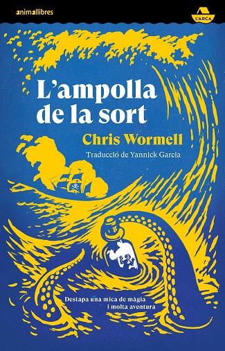 L'ampolla de la sort | 9788419659378 | Chris Wormell | Llibres.cat | Llibreria online en català | La Impossible Llibreters Barcelona