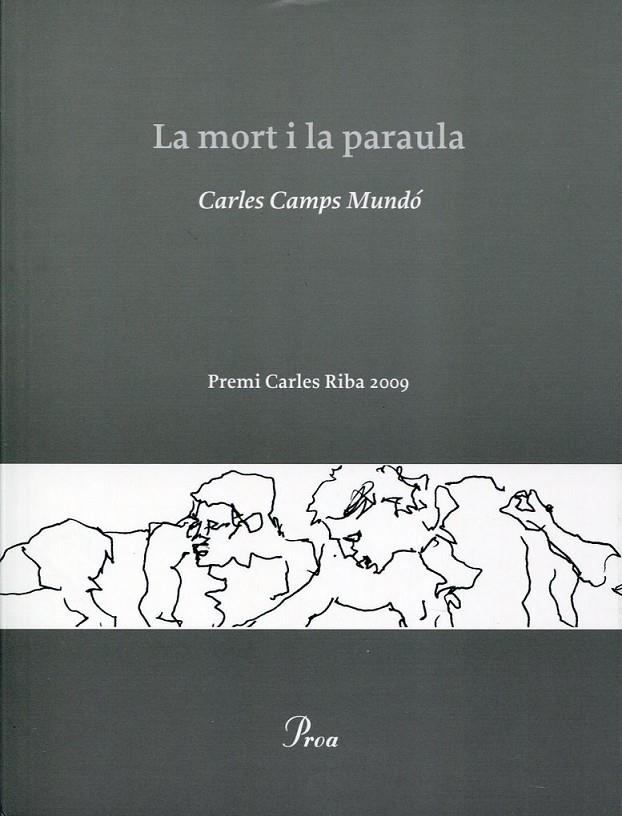La mort i la paraula | 9788482565866 | Camps Mundó, Carles | Llibres.cat | Llibreria online en català | La Impossible Llibreters Barcelona